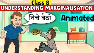 Understanding Marginalisation Class 8  Class 8 Civics Chapter 7  understanding marginalisation [upl. by Maxma]