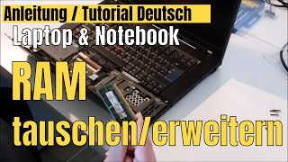 Arbeitsspeicher RAM Laptop amp Notebook aufrüsten amp erweitern [upl. by Hepsibah314]