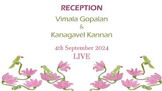 Vimala Gopalan amp Kanagavel Kannan  Reception  LIVE [upl. by Wald]