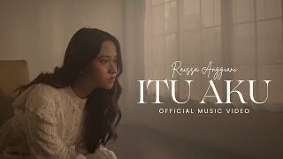 Raissa Anggiani  Itu Aku Official Music Video [upl. by Milon634]