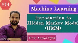 14 Introduction to Hidden Markov ModelHMM Markov ModelMarkov property [upl. by Elwin255]