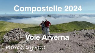 Compostelle 2024 Voie Gebennensis et Arverna  Pierre et Sylvette  le Film 2 [upl. by True]