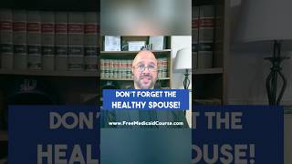 Dont Forget the Healthy Spouse medicaid medicaidplanning longtermcare nursinghome [upl. by Duyne705]