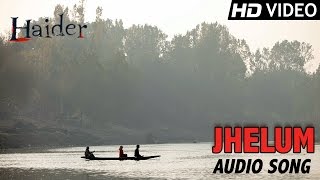 Jhelum  Official Audio Song  Haider  Vishal Bhardwaj [upl. by Treble]