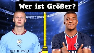 Welcher Fußballer ist größer ft Haaland Mbappe 👀🤔  Fussball Quiz 2023 [upl. by Niliac991]