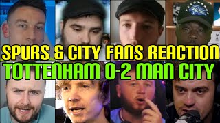 SPURS amp CITY FANS REACTION TO TOTTENHAM 02 MAN CITY  FANS CHANNEL [upl. by Duncan]