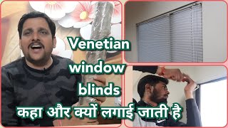 Venetian Chick window Blinds installation information and price [upl. by Prudie976]