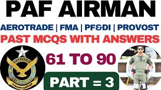 PAF AIRMAN IMPORTANT PAST MCQS WITH ANSWERS  AEROTRADEFMAPFampDI PROVOST MTD SPORTSMAN PART 3 [upl. by Debee381]