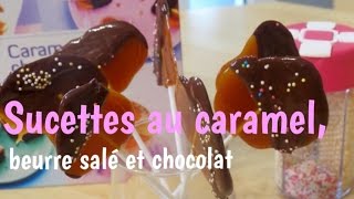 Sucettes au caramel beurre salé et chocolat  Fred et Camille Cuisine [upl. by Medora]