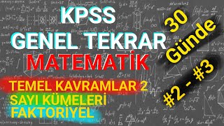 2024 KPSS ÖNLİSANS  ORTAÖĞRETİM  TEMEL KAVRAMLAR 2  SAYI KÜMELERİ VE FAKTORİYEL  30 GÜNDE KPSS [upl. by Filia]