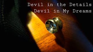 Devil in the Details Devil in My Dreams original acoustic instrumental [upl. by Wiltz353]