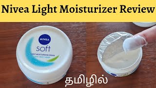 PRODUCT REVIEWEPI16NIVEA SOFT LIGHT MOISTURISING CREAM REVIEW IN TAMILHOW TO USE MUST WATCH [upl. by Enaxor349]