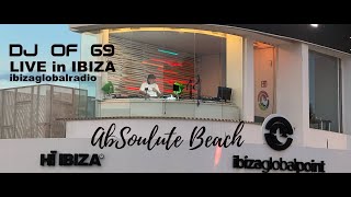 LIVE in IBIZA at Ibiza Global Studio Playa den Bossa  3rd September 2024  DJ Set AbSoulute Beach [upl. by Naired]