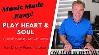 Play Heart amp Soul  Piano Scene from BIG Movie FUN Piano for BEGINNERS [upl. by Sivar]