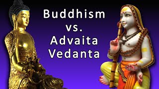 Buddhism vs Advaita Vedanta—Whats the Difference [upl. by Dewar]