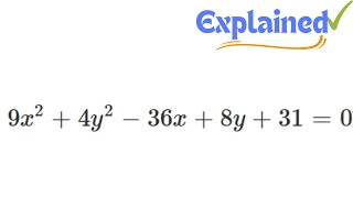 4y2  9x2  36 find the vertices and foci of the ellipse [upl. by Fennell]