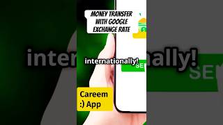 Careem  New Service  International Money Transfer  Google Exchange Rate ✅ No Transaction Fee [upl. by Al]