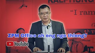 ZPM Office ah enge thleng Live Reaction [upl. by Niroc]