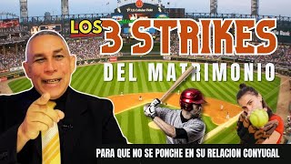 Los 3 Strikes del Matrimonio │En Familia [upl. by Kerns]