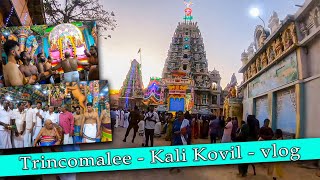 Trincomalee Kali Kovil Annual Festival  Travel Vlog  Yoyobro [upl. by Hazem]