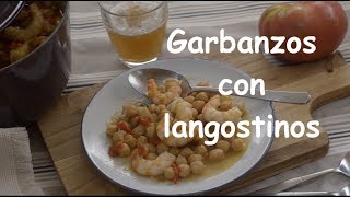 Receta de Garbanzos con Langostinos [upl. by Assirahc]