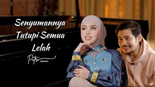 Putri Ariani  Senyumannya Tutupi Semua Lelah Official Music Video [upl. by Logan]