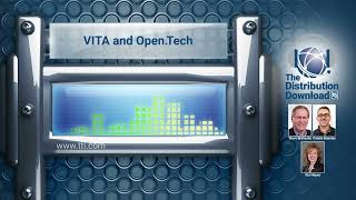 The Distribution Download E34 Amphenol VITA and OpenTech [upl. by Kegan895]