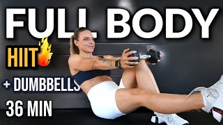 36 MIN 🔥FULL BODY FAT BURN  HIIT DUMBBELLS [upl. by Arammahs]