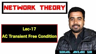 Lec17 AC Transient Free Condition [upl. by Vivyan]