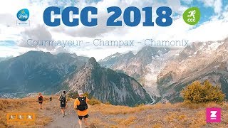 CCC 2018  CourmayeurChampexChamonix  UTMB [upl. by Eruza]