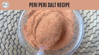 Homemade Nandos Peri Peri Salt • How To Make Peri Peri Masala Recipe • Peri Peri Seasoning Recipe [upl. by Annuahsal31]