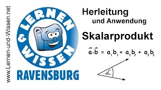 Skalarprodukt Herleitung und Anwendung by Lernen amp Wissen [upl. by Antsirhc141]