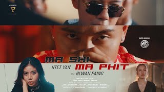 MA SHI MA PYIT OFFICIAL MUSIC VIDEO [upl. by Ahsiret647]