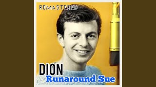 Runaround Sue Remastered [upl. by Rotkiv]