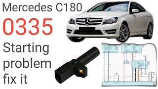 Mercedes C180 Fault Code 0335 fix it [upl. by Cynth]