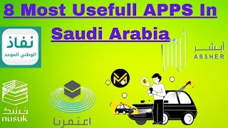 8 Most PopularUseful Apps in Saudi Arabia   Daily Life apps Important for everyone in 2024 [upl. by Ahsenac]