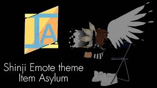 Shinji Emote Theme  Item Asylum [upl. by Paul907]