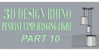 Pendant lamp hanging light 3D design rhino project product [upl. by Toh]