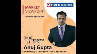 Daily Commodity Market Outlook 08052024 by Mr Anuj Gupta HDFC Securities [upl. by Callahan925]