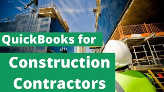 QuickBooks Desktop for Construction General Contractors With Job Costing [upl. by Glynas]