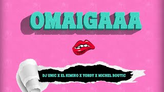 El Kimiko y Yordy x Michel Boutic amp Dj Unic  Omaigaaa Video Oficial [upl. by Ennovyhc667]