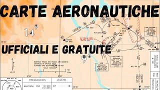 CARTE AERONAUTICHE UFFICIALI E GRATUITE  COME OTTENERLE [upl. by Paehpos]