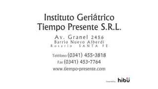 Instituto Geriátrico Tiempo Presente SRL [upl. by Manus]