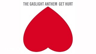 The Gaslight Anthem  Break Your Heart Audio [upl. by Glen313]