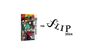 quotEntre Idas e Recaídasquot na Flip 2024 [upl. by Stannwood]