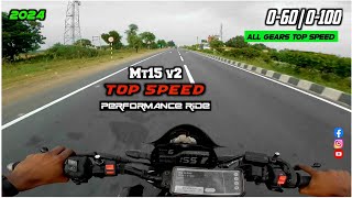 Yamaha MT15 V2  Top Speed 0100 😲 MT15  1st to 6th  all gears topspeed [upl. by Eartnoed]