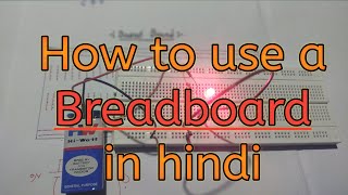 how to use breadboard  breadboard connection  breadboard tutorial in hindi [upl. by Ogren118]