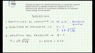 Problema Aplicacion Movimiento Armonico Simple  Pendulo Simple  Video 010 [upl. by Yelsna]