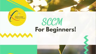 SCCM for Beginners Part  1 [upl. by Saqaw]