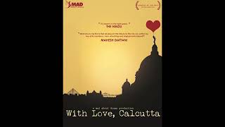 Decemberer Shohorey  Sourav Saha  With love Calcutta OST [upl. by Sylvan871]